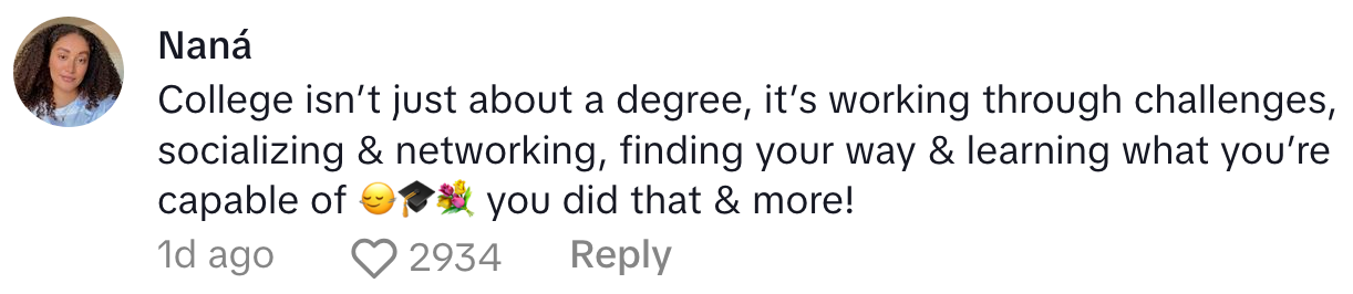 Comment praising someone's college achievements and personal growth
