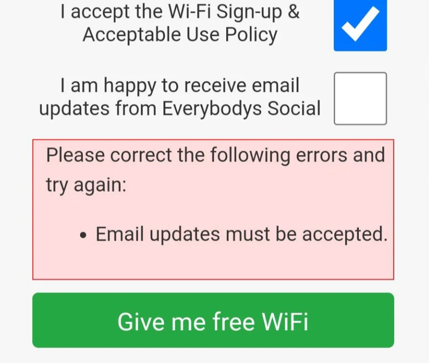 Error message on free wi-fi screen saying the user needs to check the box allowing email updates from the company