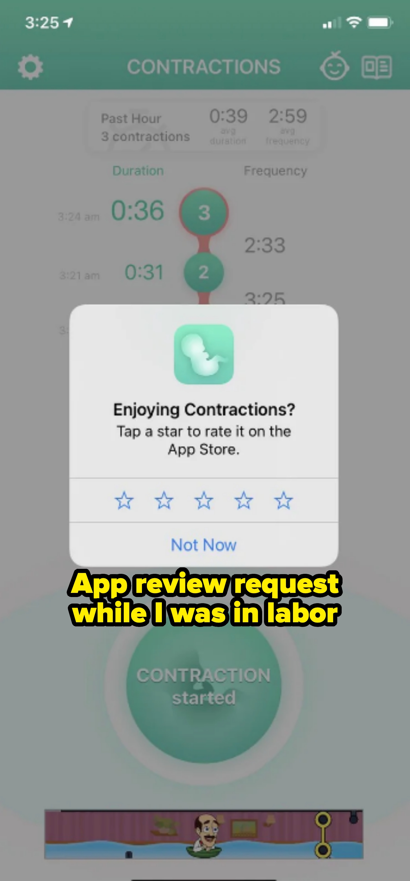 Contractions app prompts users to rate it on the App Store; caption: "App review request while I was in labor"