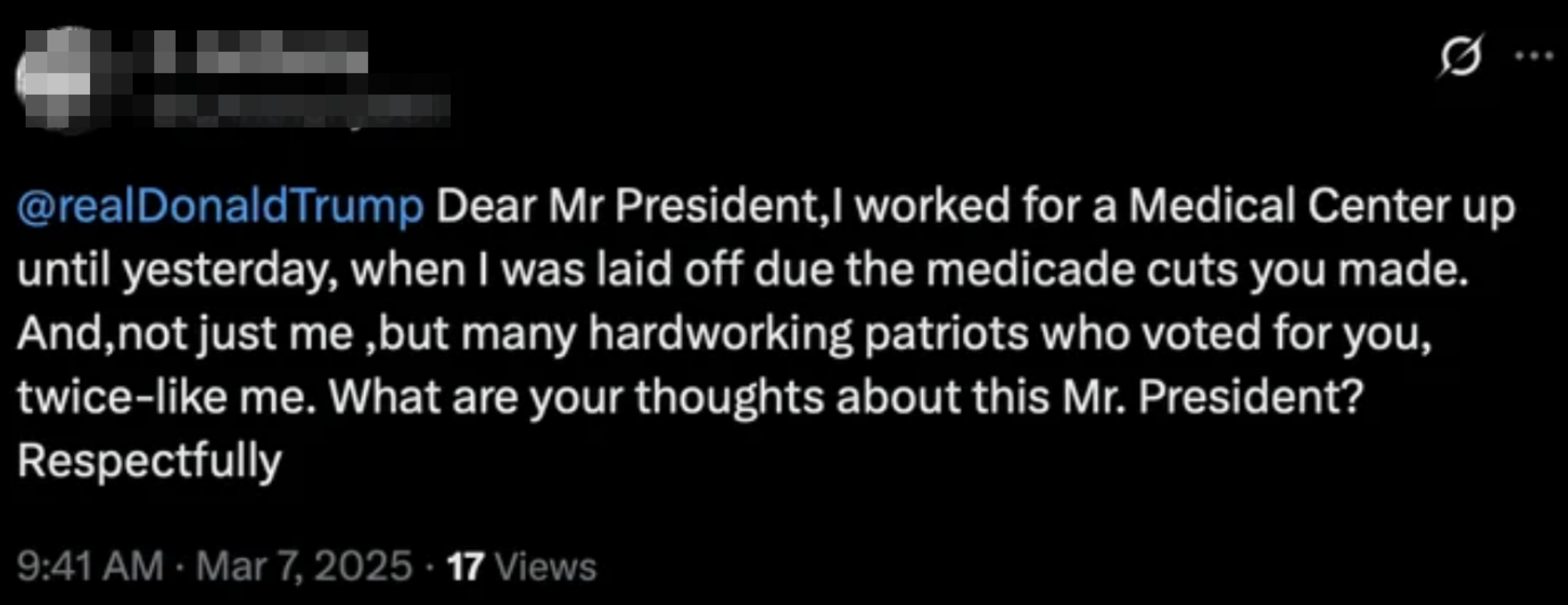 Tweet addressed to former President Trump, expressing concern over job loss due to Medicaid cuts and seeking his thoughts