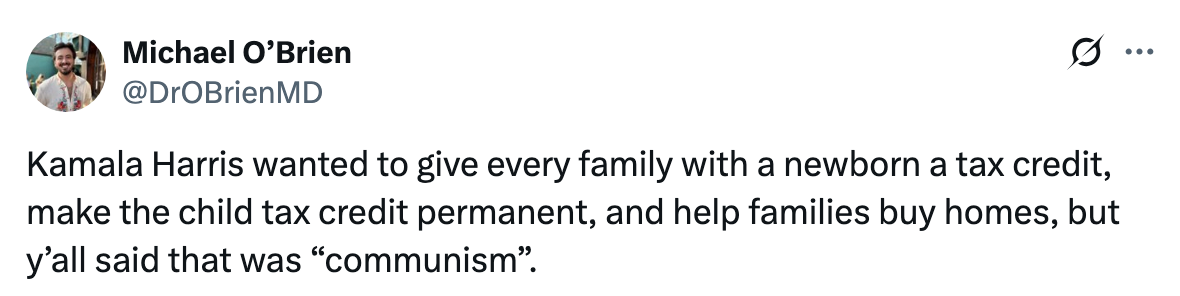 Tweet by Michael O'Brien discussing Kamala Harris's tax credit proposals and public criticism labeling them as "communism."