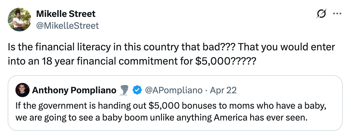 A tweet questions entering an 18-year financial commitment for $5,000, replying to another tweet about $5,000 bonuses for new mothers sparking a baby boom