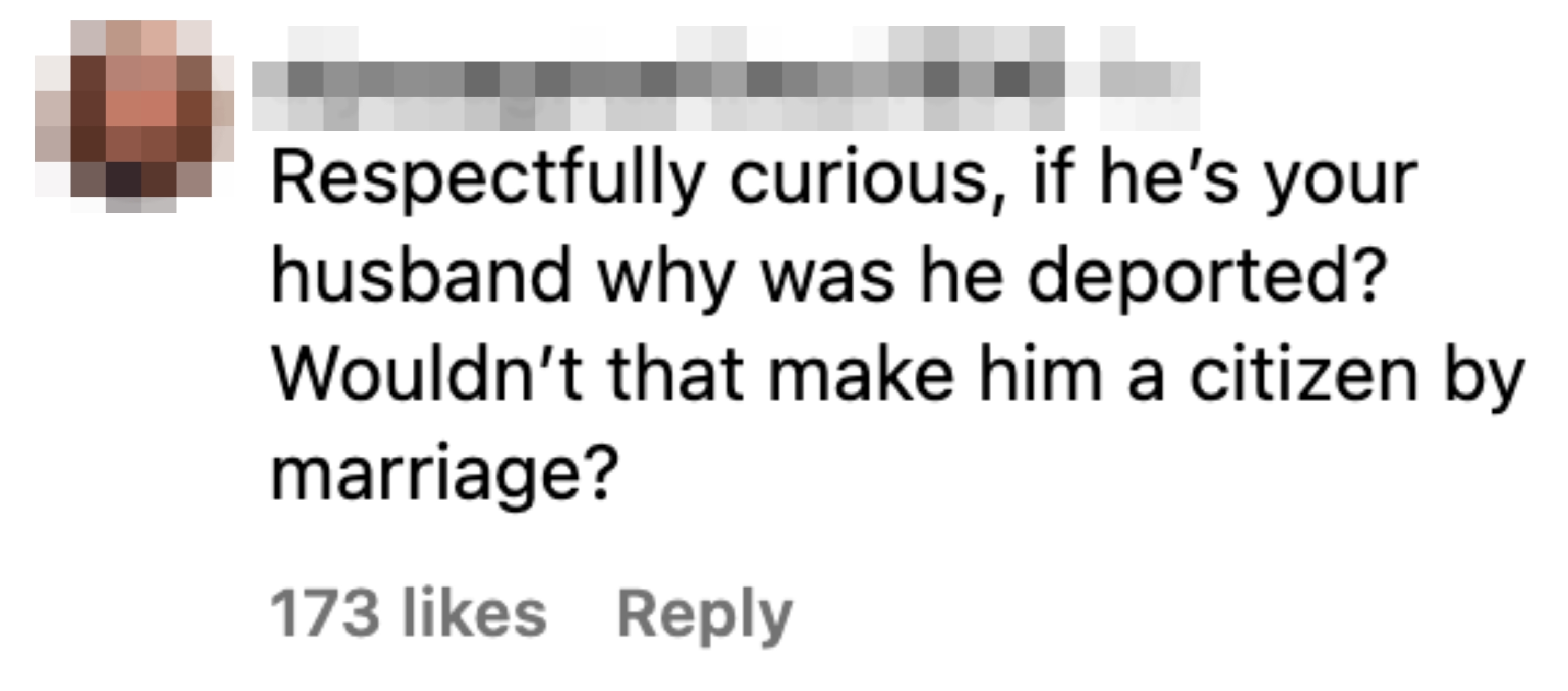 Comment questioning why a husband was deported, asking if marriage makes him a citizen