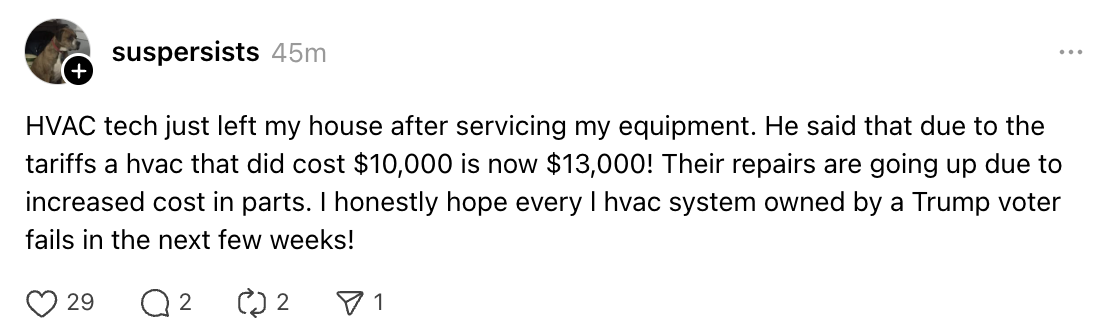 A post describing an HVAC tech explaining how tariffs increased equipment prices from $10,000 to $13,000, with a comment expressing frustration