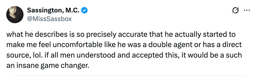 Tweet expressing that someone’s description was so precise it felt like they had inside information; wishes more men understood this for societal impact
