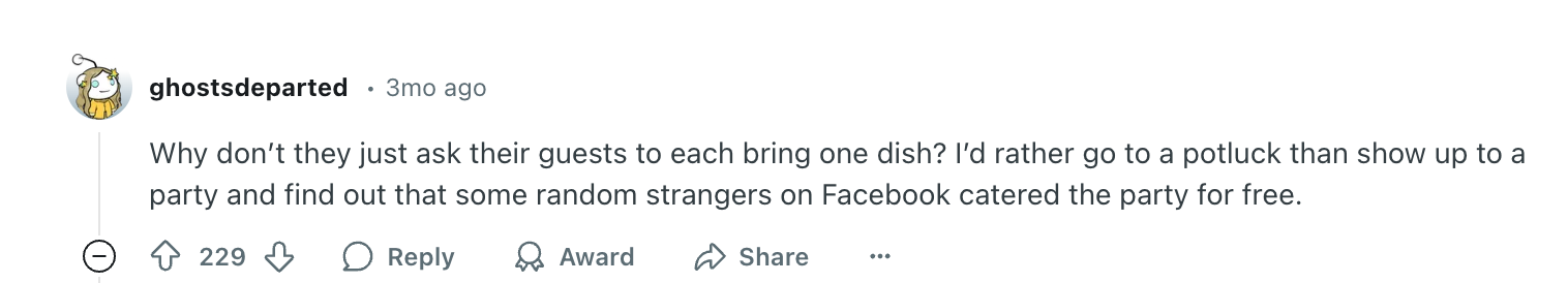 A Reddit comment humorously suggests hosting potlucks over parties catered by unknown Facebook strangers