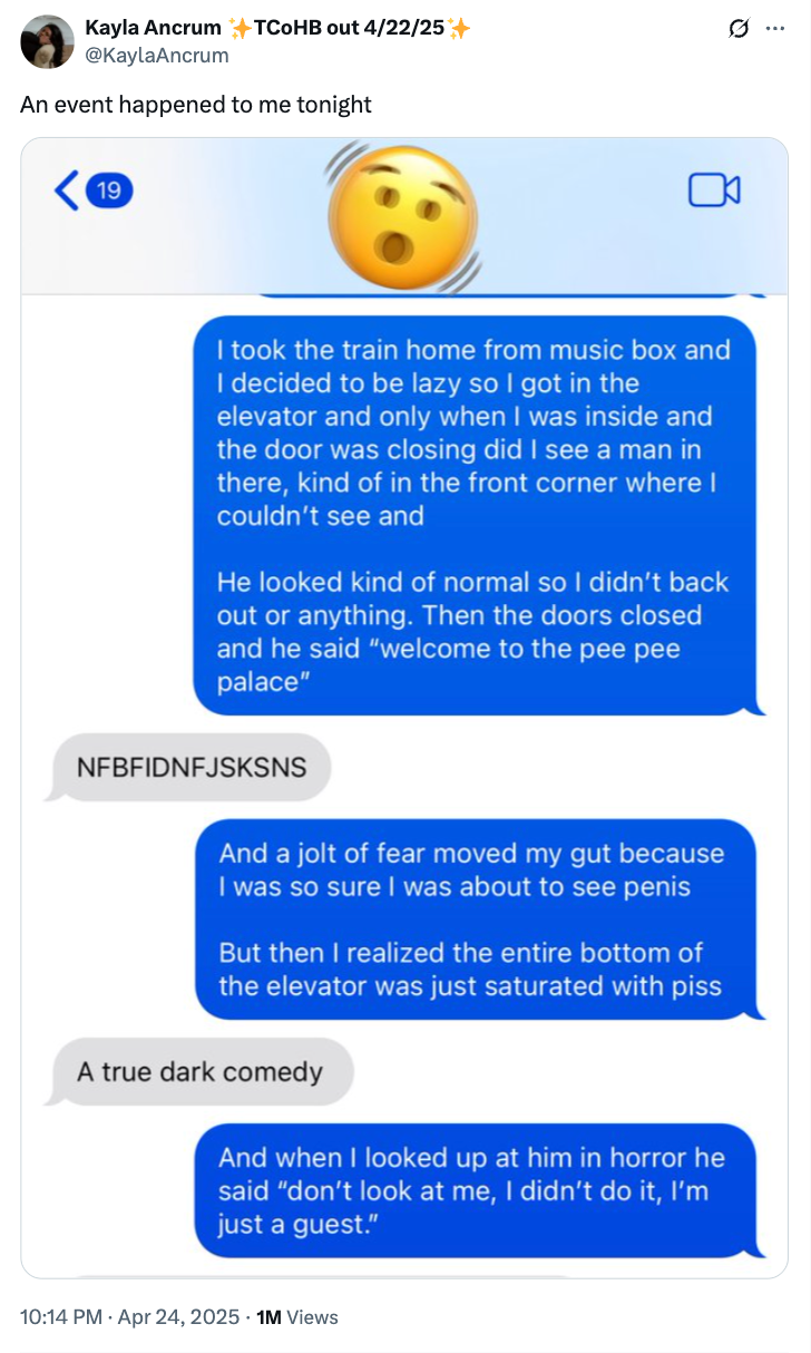 Text exchange about a humorous and awkward incident involving mistakenly standing in an elevator full of urine. The sender jokes about the situation