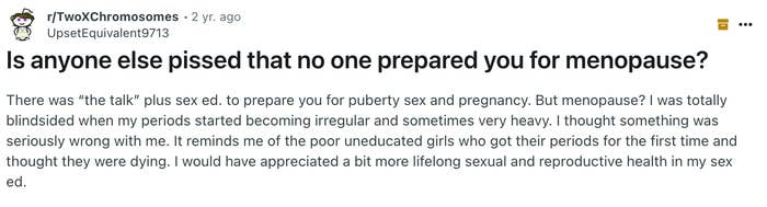 Reddit post from r/TwoXChromosomes discusses lack of education on menopause, expressing the need for better lifelong sexual and reproductive health education