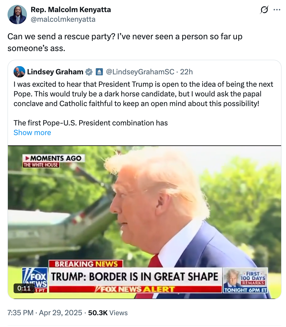 Screenshot of a tweet by Malcolm Kenyatta commenting on Lindsey Graham's statement in a news segment about Trump and the papacy, with humorous criticism