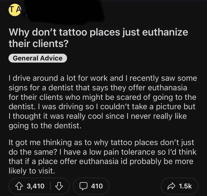 Image of a post discussing a dentist offering euthanasia to patients scared of appointments, and pondering if tattoo shops might consider it too