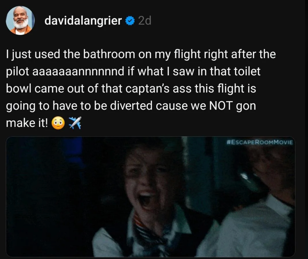 Tweet about a humorous travel incident involving a flight pilot and bathroom. Includes a clip from the Escape Room movie showing a shocked reaction