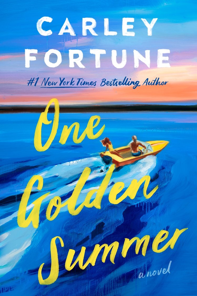 Book cover for "One Golden Summer" by Carley Fortune, featuring two people in a small boat on the ocean at sunset
