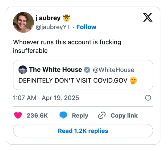 Screenshot of tweets. The White House tweets jokingly advising against visiting a COVID-19 website, followed by an individual's critical comment