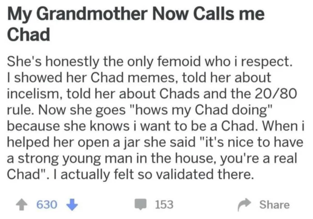 Text post humorously sharing a story about a grandmother using internet slang, referring to her grandson as &quot;Chad,&quot; signifying admiration and respect