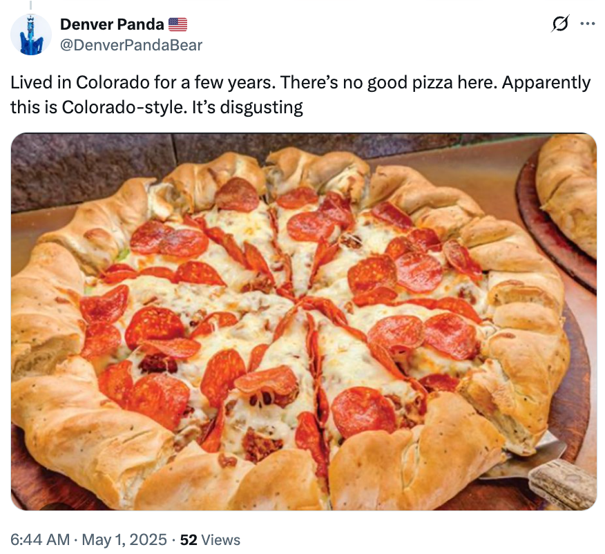 Pizza with thick crust and pepperoni, described as Colorado-style, is criticized in a tweet for its taste