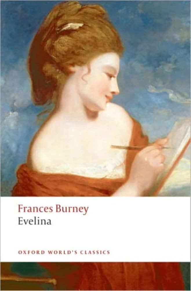 Portada del libro "Evelina" de Frances Burney, edición de Oxford World's Classics, con una pintura de una mujer escribiendo