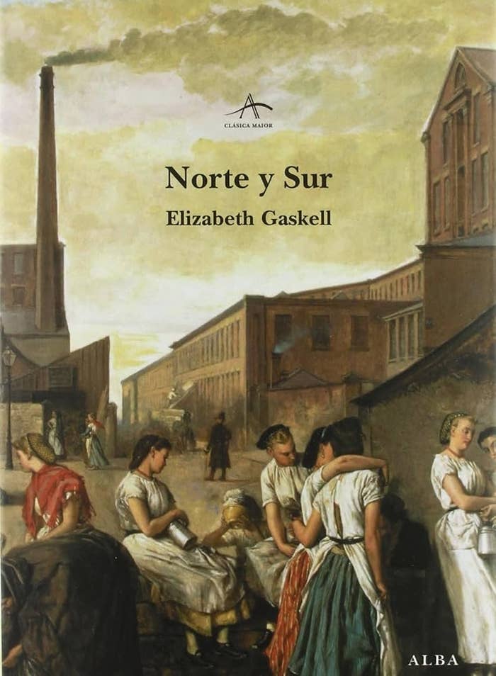 Portada del libro "Norte y Sur" de Elizabeth Gaskell, mostrando trabajadoras textiles en una calle industrial del siglo XIX