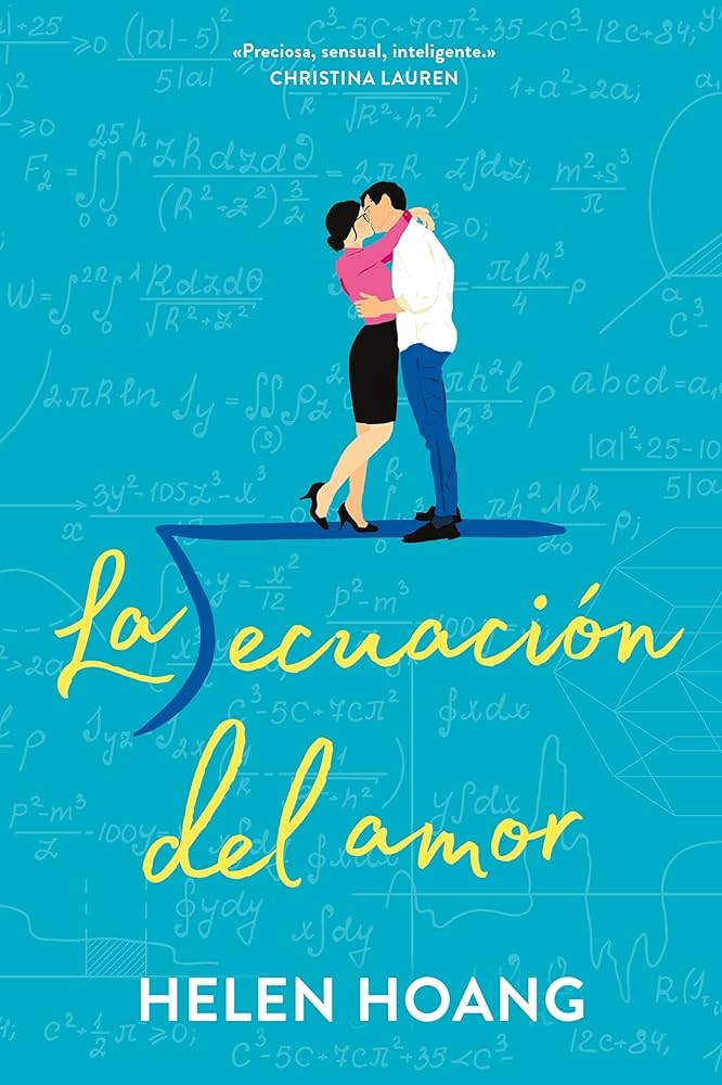 Portada del libro "La ecuación del amor" de Helen Hoang, con una pareja abrazándose sobre un fondo de fórmulas matemáticas