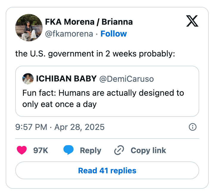 A tweet by "FKA Morena / Brianna" with a quoted tweet humorously suggesting humans are designed to eat only once a day