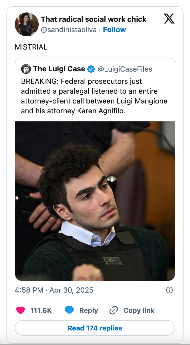 Social media post about a paralegal listening to an attorney-client call in the Luigi Mangione case, leading to mistrial concerns