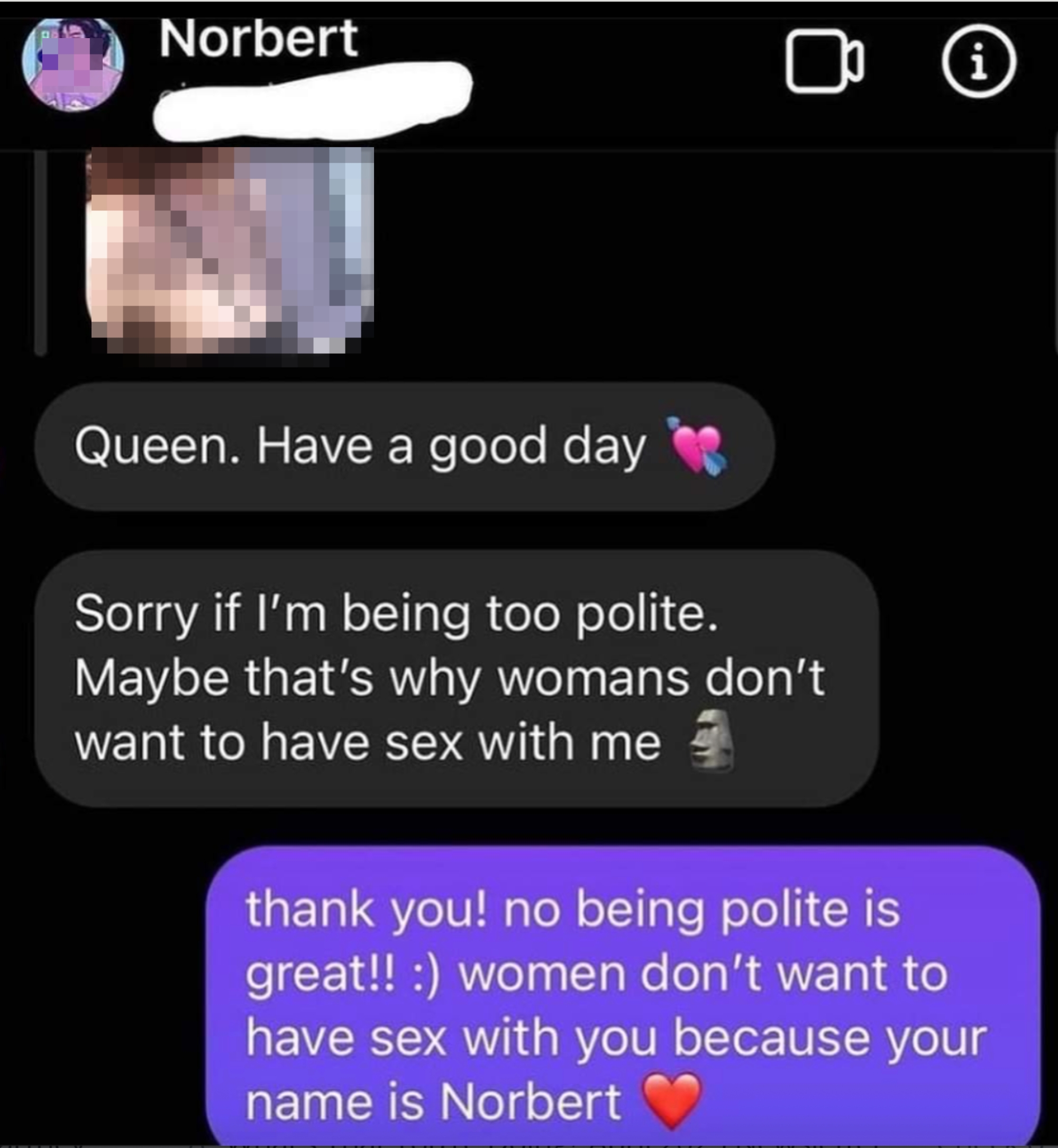 Screenshot of a conversation where Norbert apologizes for being too polite, and the response humorously suggests his name might be the reason women refuse him