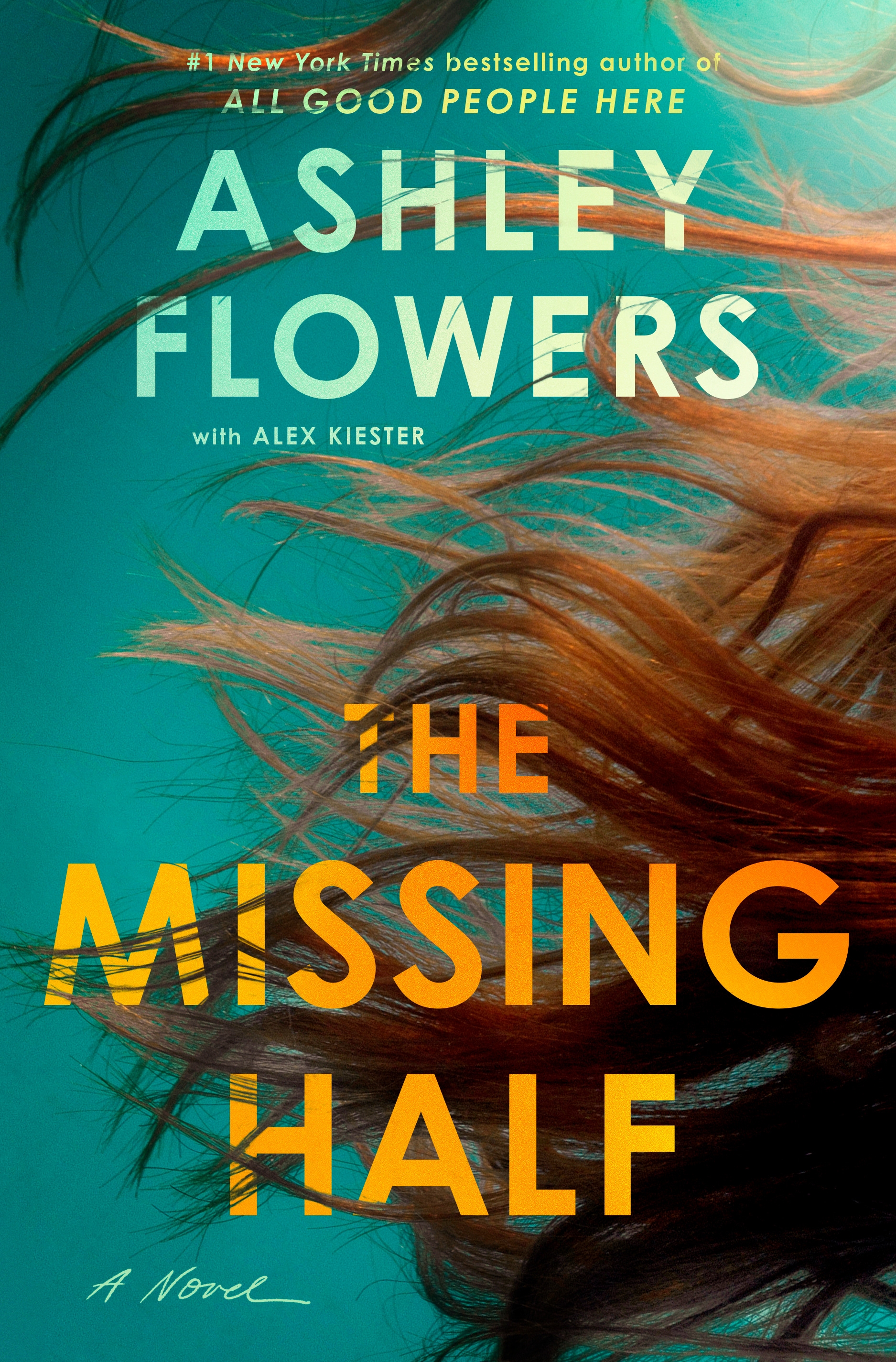 Book cover for "The Missing Half" by Ashley Flowers and Alex Kiester, featuring wind-blown hair