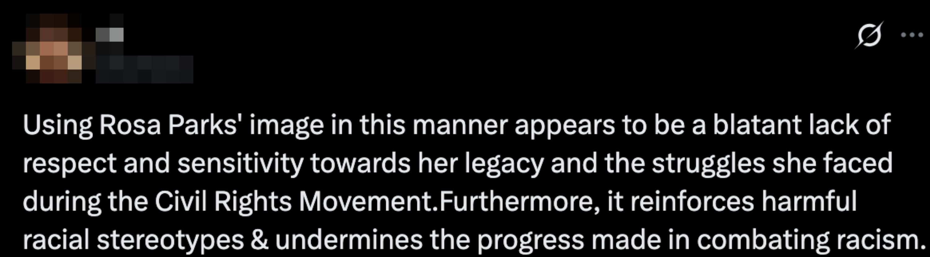 tweet: "Using Rosa Parks' image in this manner appears to be a blatant lack of respect and sensitivity towards her legacy and the struggles she faced during the Civil Rights Movement…"