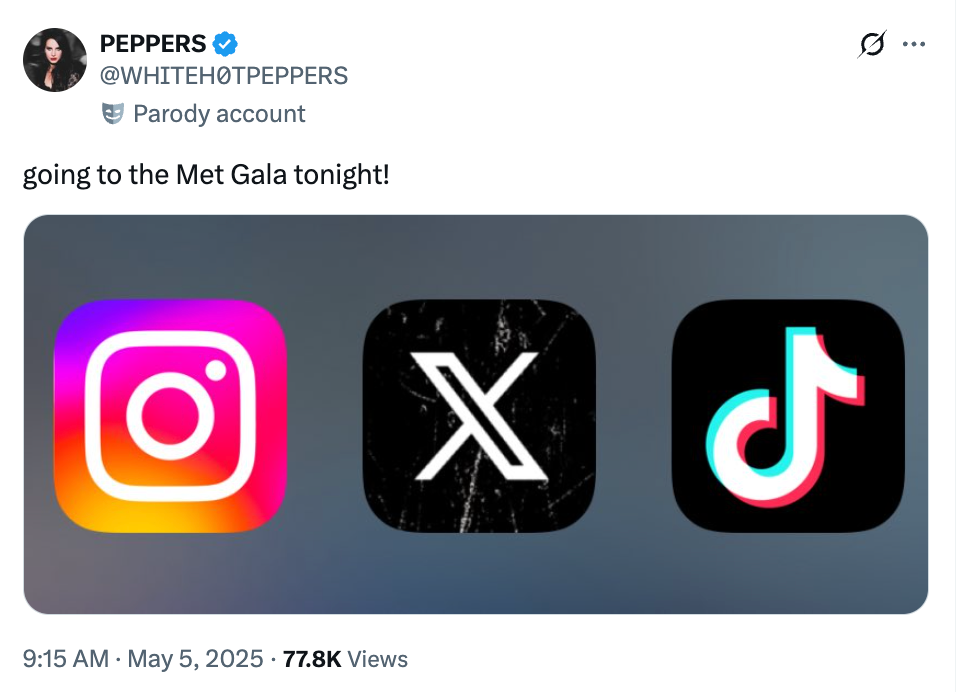 Tweet from parody account &quot;PEPPERS&quot; says, &quot;going to the Met Gala tonight!&quot; with Instagram, X, and TikTok apps displayed
