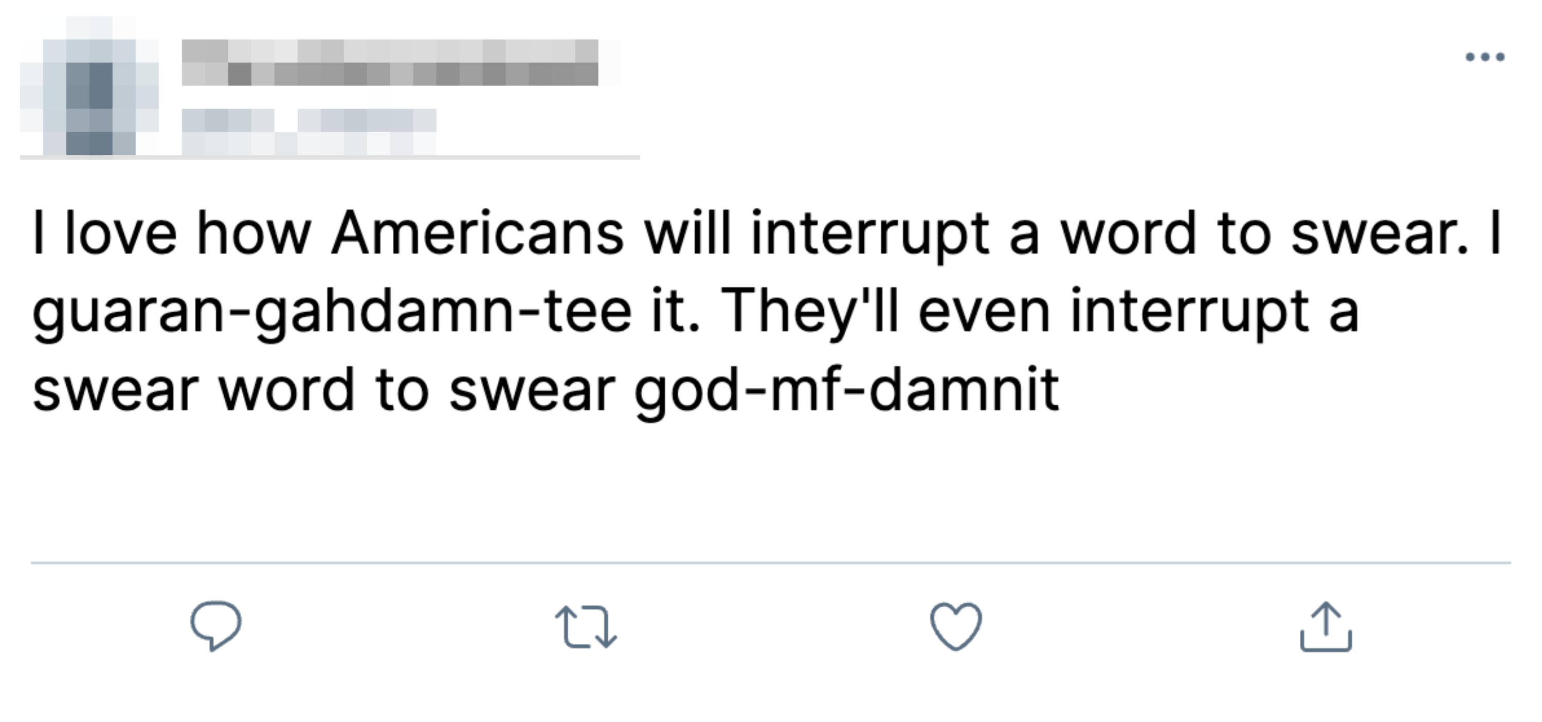 Tweet about how Americans interrupt words to swear creatively