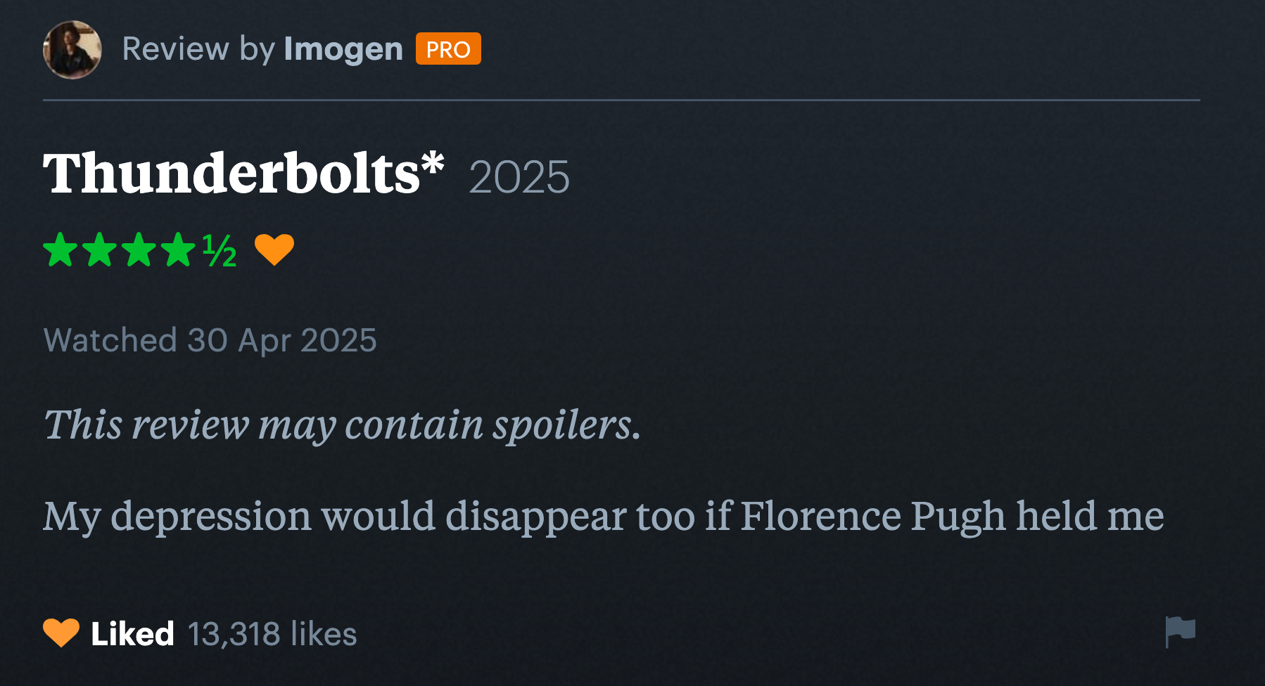 A Letterboxd review reading, "My depression would disappear too if Florence Pugh held me"