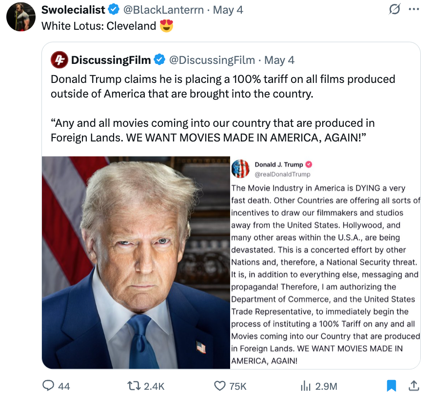 Tweet by Swolecialist with a meme about Donald Trump imposing a 100% tariff on foreign films, promoting American-made movies