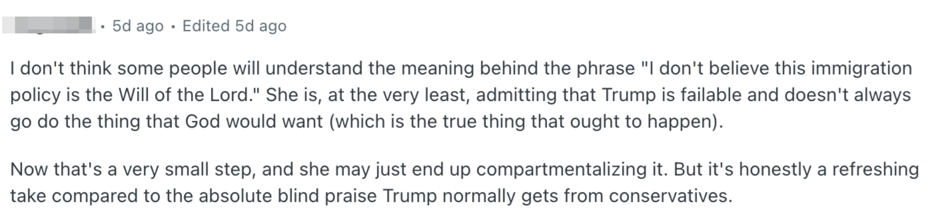Comment discussing Trump's immigration policy, suggesting it's a step toward acknowledging his fallibility compared to typical conservative views