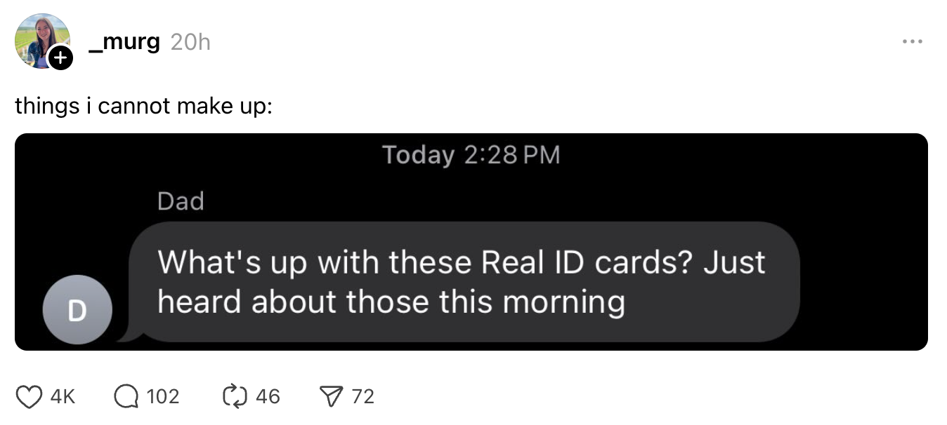 Screenshot of a text conversation where someone named Dad asks, "What's up with these Real ID cards? Just heard about those this morning."