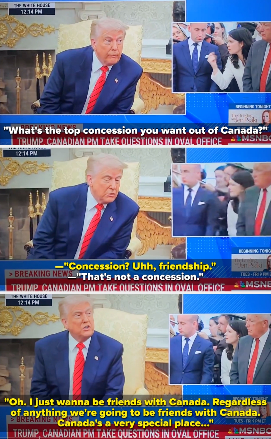 A reporter asks Donald Trump what concession he wants from Canada; he responds &quot;friendship&quot;