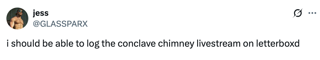 User jokes about logging a livestream, "The Conclave Chimney," on Letterboxd, a movie-related social platform