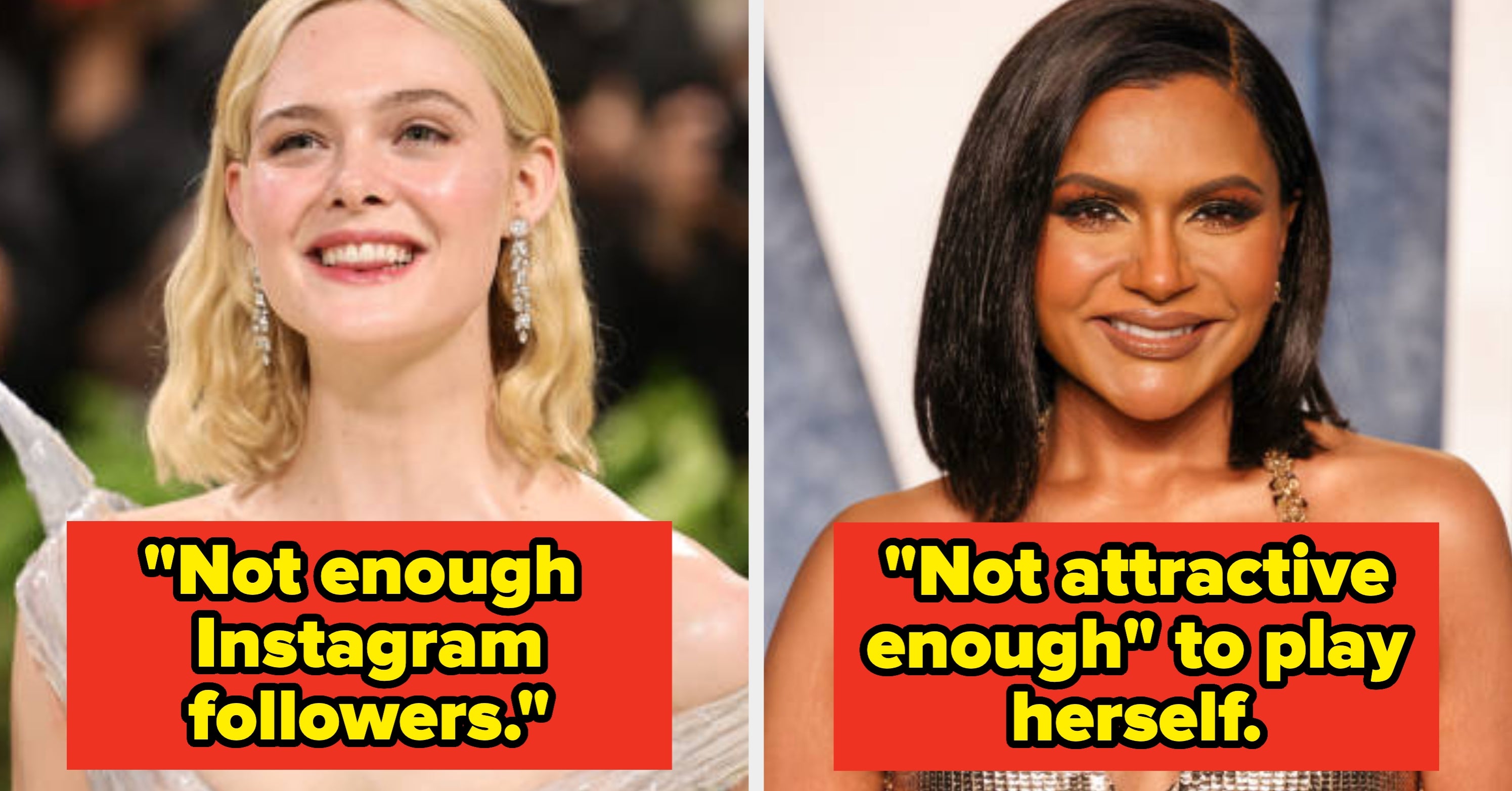Celebs Share Dumb Reasons They Were Rejected For A Role
