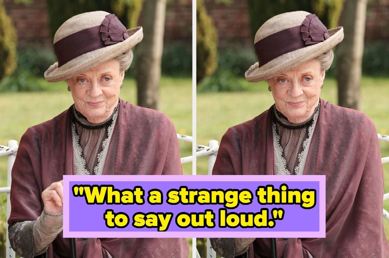 Elderly woman in vintage attire with hat, slightly smirking, overlaid with text: "What a strange thing to say out loud."