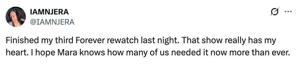 Tweet expressing love for the show Forever and gratitude to Mara for its impact during a rewatch