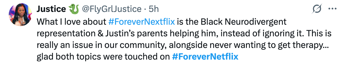 Tweet praising "Forever Netflix" for Black neurodivergent representation and addressing parental support and therapy issues in the community