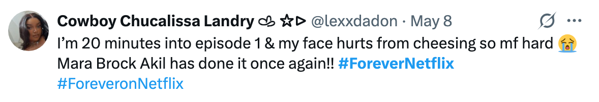 Tweet praising Mara Brock Akil's work on a Netflix show, expressing joy and excitement. Uses hashtags #ForeverNetflix and #ForeveronNetflix