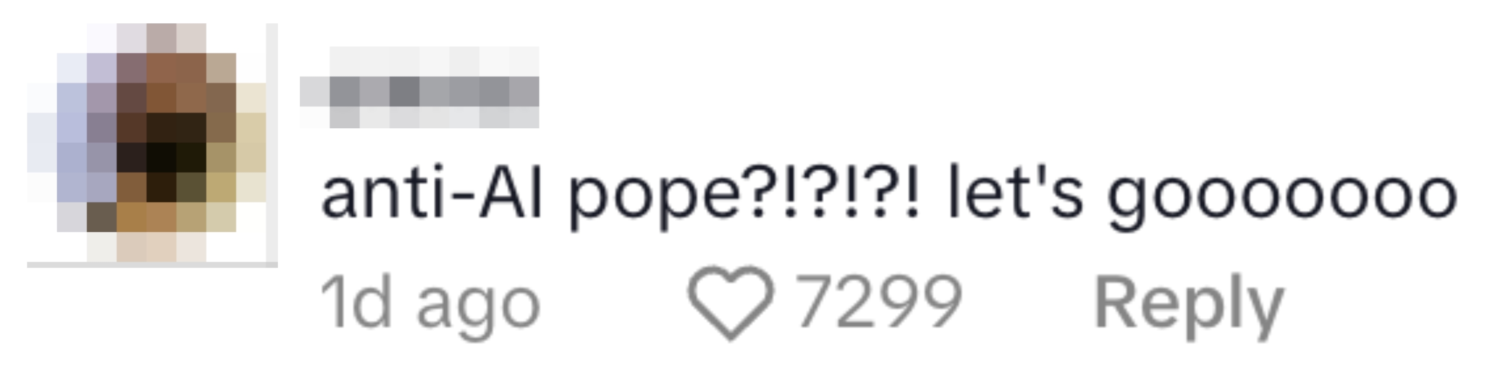 Comment from user "emma" reads: "anti-Al pope?!?!?! let's goooooo". Reaction count: 7,299 likes