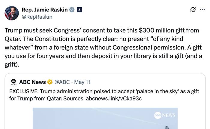 Tweet by Jamie Raskin stating Trump needs Congress's consent to accept a $300 million gift from Qatar, and refers to a related ABC News article
