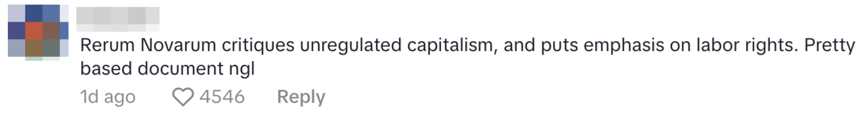 A comment discusses how "Rerum Novarum" critiques unregulated capitalism and emphasizes labor rights, calling it a "pretty based document."