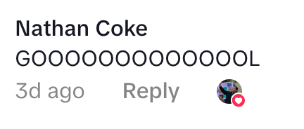 Comment by Nathan Coke saying "GOOOOOOOOOOOOOL" 3 days ago