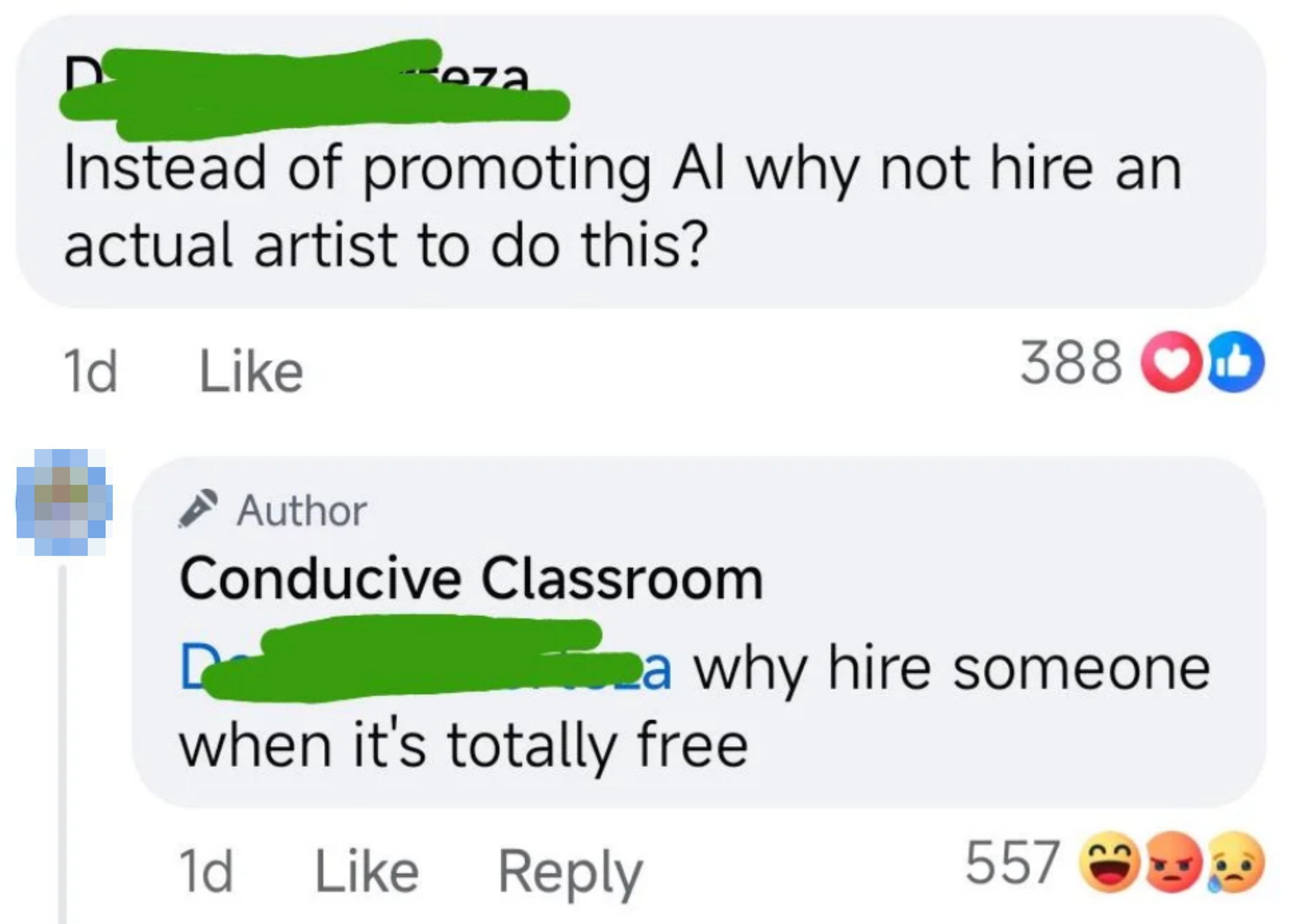 Social media comment asking "instead of promoting AI why not hire an actual artist to do this" and reply saying "why hire someone when it's totally free"
