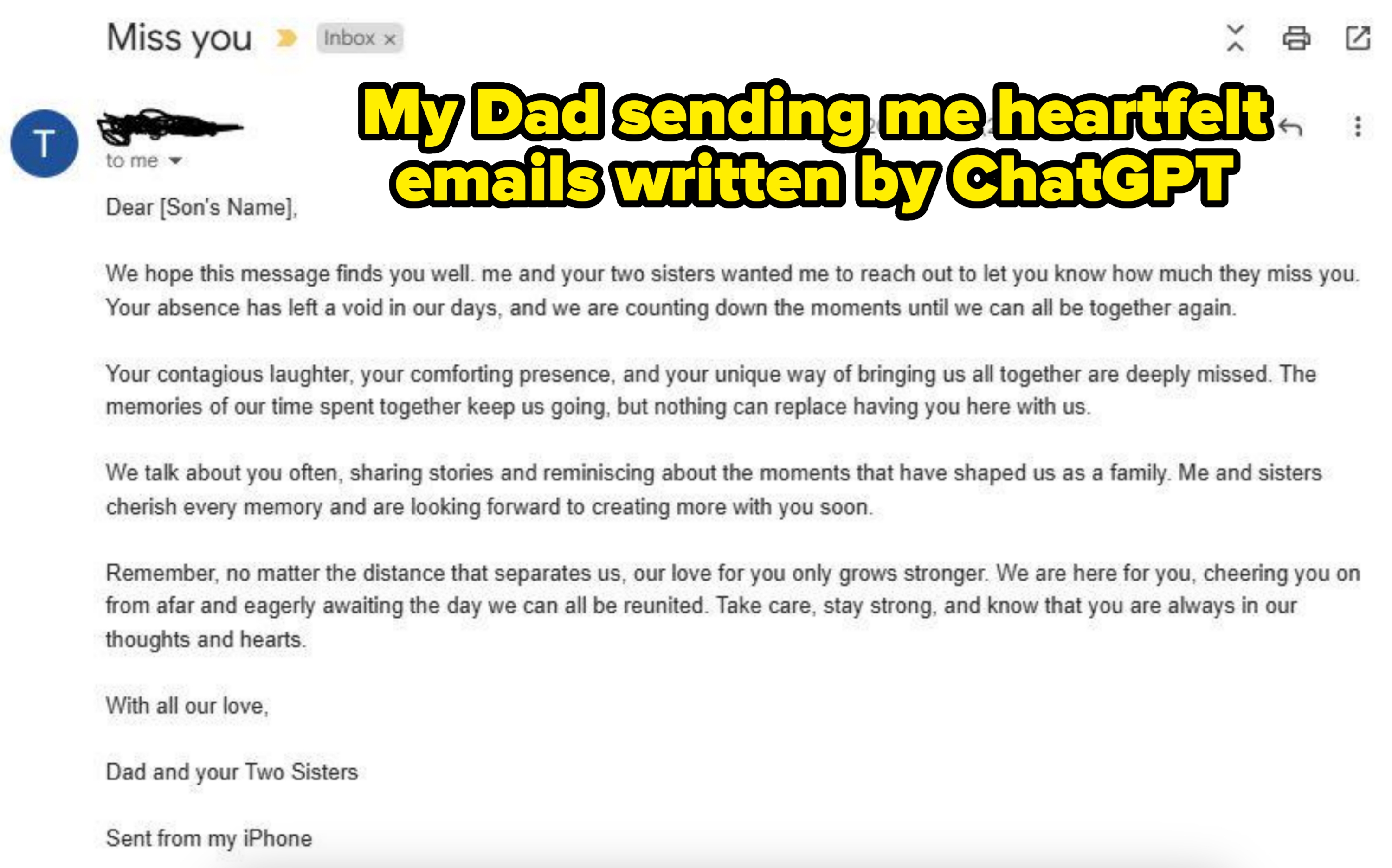 Email titled "Miss you" expressing love for a son. Caption: "My dad sending me heartfelt emails written by ChatGPT"