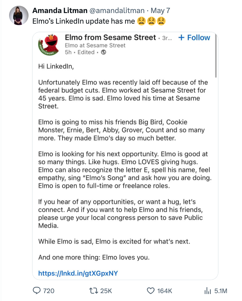 Elmo from Sesame Street shares a humorous LinkedIn update about being laid off. Elmo expresses sadness and humor, offering hugs and love