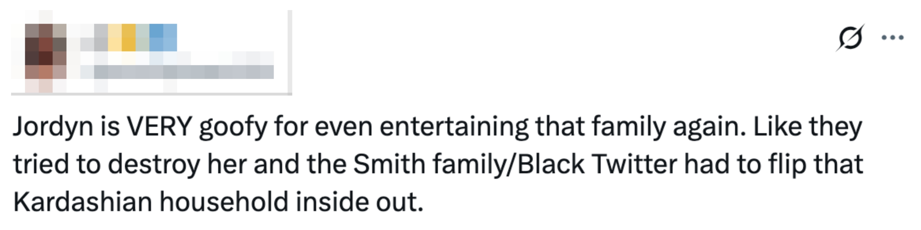 Tweet criticizing Jordyn Woods for engaging with the Kardashian family again, referencing past conflicts involving the Smith family and Black Twitter