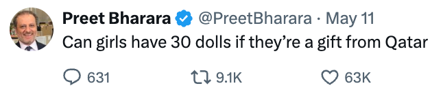 Tweet by Preet Bharara: "Can girls have 30 dolls if they’re a gift from Qatar?" with 631 comments, 9.1K retweets, and 63K likes