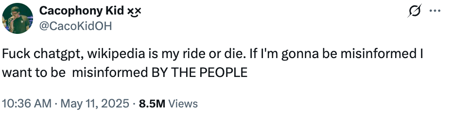 Tweet by @CacoKidOH: Prefers Wikipedia over ChatGPT, stating preference for misinformation by people. 8.5M views